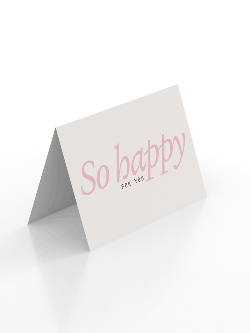 So Happy for You Card